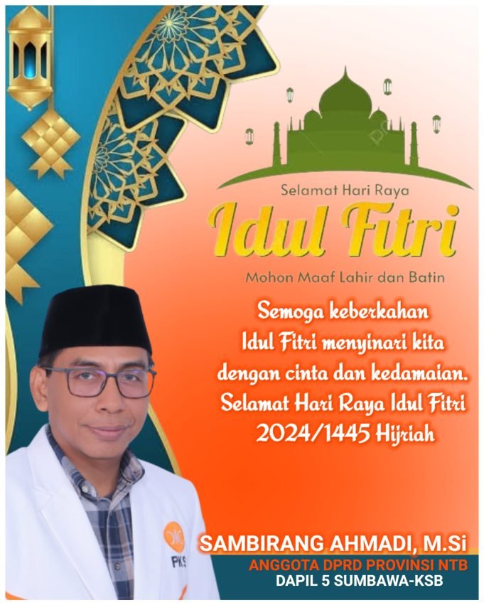 SAMBIRANG AHMADI : “SELAMAT HARI RAYA IDUL FITRI 1445 H”