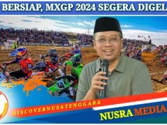 Bang Zul Optimis Event Balap Motocross Dunia di NTB Bakal Berdampak Besar