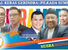 Sambut Baik Ajakan PKB Dukung Jarot-Budi, Gerindra NTB : Oh Ya, Kenapa Tidak !