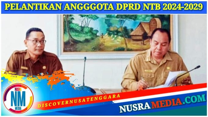 DPRD NTB Mulai Lakukan Persiapan