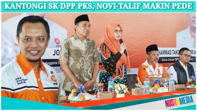 Ketua DPD PKS Sumbawa : “Semua Kader PKS Wajib Menangkan Novi-Talif”