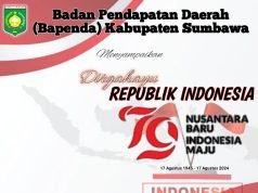 KELUARGA BESAR BAPENDA SUMBAWA : DIRGAHAYU RI KE-79