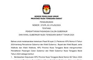 BERIKUT PENGUMUMAN KPU NTB TERKAIT PENDAFTARAN PASLON GUBERNUR/WAKIL GUBERNUR NTB