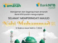 Bank NTB Syariah : Selamat Memperingati Mauli Nabi Muhammad 1446 H