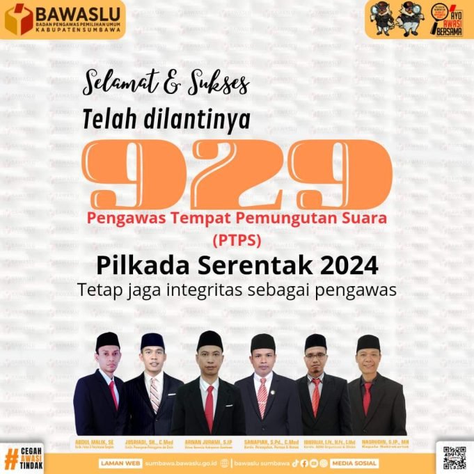 Bawaslu Sumbawa : Selamat Atas Dilantiknya 929 PTPS Pilkada 2024