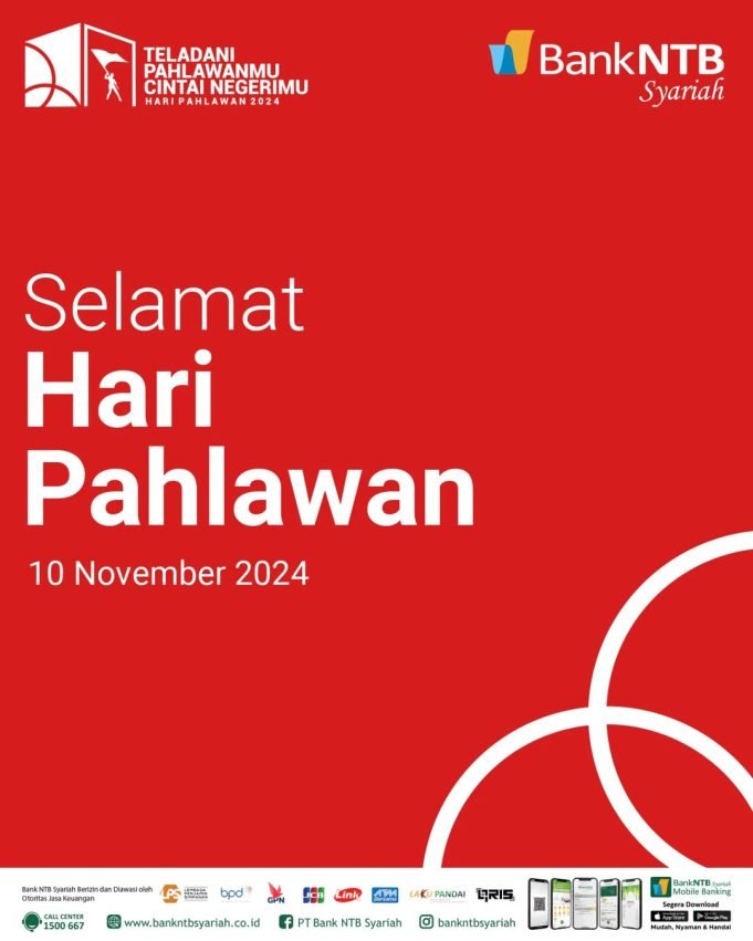 Bank NTB Syariah : Selamat Hari Pahlawan 2024
