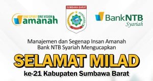 Bank NTB Syariah : Selamat Milad ke-21 Kabupaten Sumbawa Barat
