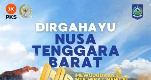 ANGGOTA DPR RI JOHAN ROSIHAN : DIRGAHAYU PROVINSI NTB