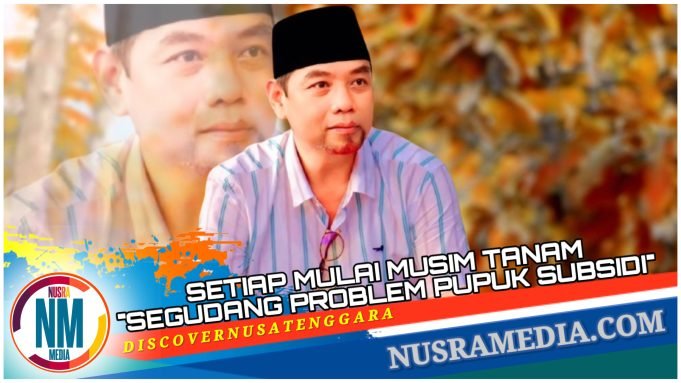 Lalu Pelita Putra Soroti Soal Pupuk Subsidi