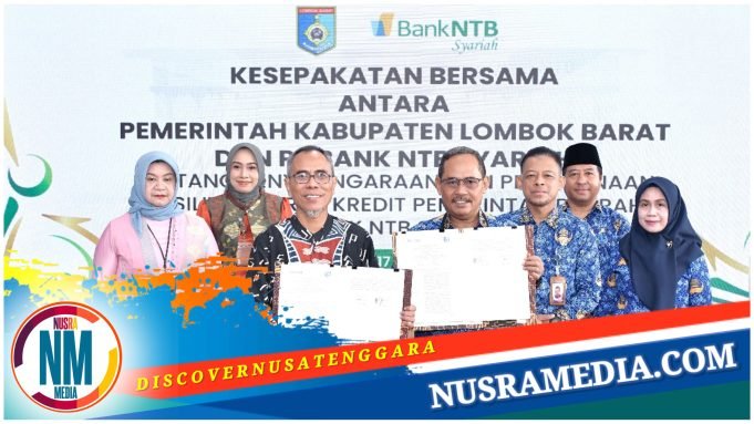 Pemkab Lombok Barat dan Bank NTB Syariah Teken Kerjasama Terkait KKPD