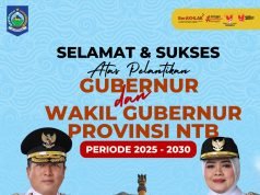 Selamat & Sukses Atas Pelantikan Gubernur/Wakil Gubernur NTB Periode 2025-2030