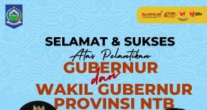 Selamat & Sukses Atas Pelantikan Gubernur/Wakil Gubernur NTB Periode 2025-2030