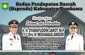 Bapenda Sumbawa : Selamat Atas Pelantikan H Syarafuddin Jarot dan H Mohamad Ansori