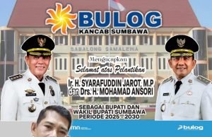 Bulog Sumbawa : Selamat Atas Dilantiknya H Syarafuddin Jarot dana H Mohamad Ansori