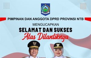 Keluarga Besar DPRD NTB : Selamat Atas Dilantiknya H Lalu Muhamad Iqbal dan Hj Indah Dhamayanti Putri