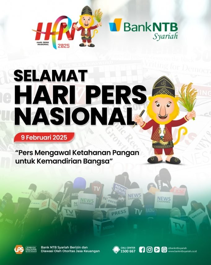 Bank NTB Syariah : Selamat Hari Pers Nasional 2025