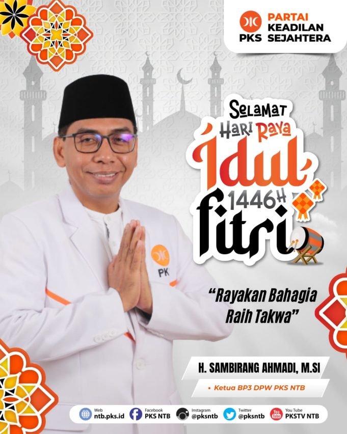 KETUA KOMISI III DPRD PROVINSI NTB : SELAMAT HARI RAYA IDUL FITRI 1446 H