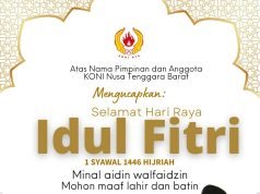 KETUA KONI NTB – H MORI HANAFI : SELAMAT HARI RAYA IDUL FITRI 1446 H