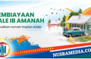 Bank NTB Syariah : Pembiayaan Bale iB Amanah “Wujudkan Rumah Impian Anda”