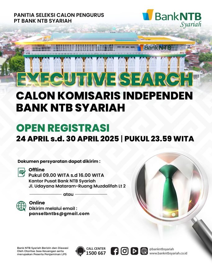 Dicari Calon Komisaris Independen Bank NTB Syariah
