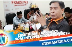 F-PKS DPRD NTB Tolak Penggunaan Hak Interpelasi