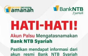 Hati-hati ! Akun Palsu Mengatasnamakan Bank NTB Syariah