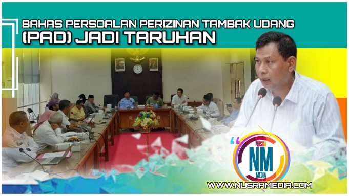 DPRD Sumbawa Desak Tindak Tegas Tambak Ilegal