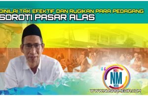Dewan Andi Prihatin dengan Kondisi Pasar Alas