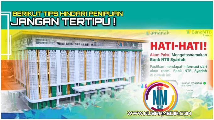 Waspada Akun Palsu Mengatasnamakan Bank NTB Syariah