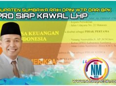 Ketua DPRD Sumbawa Nanang Nasiruddin Apresiasi Raihan Opini WTP