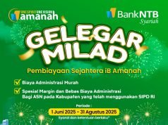 Gelegar Milad Bank NTB Syariah : Pembiayaan Sejahtera iB Amanah