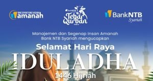 Bank NTB Syariah : Selamat Hari Raya Idul Adha 1446 H