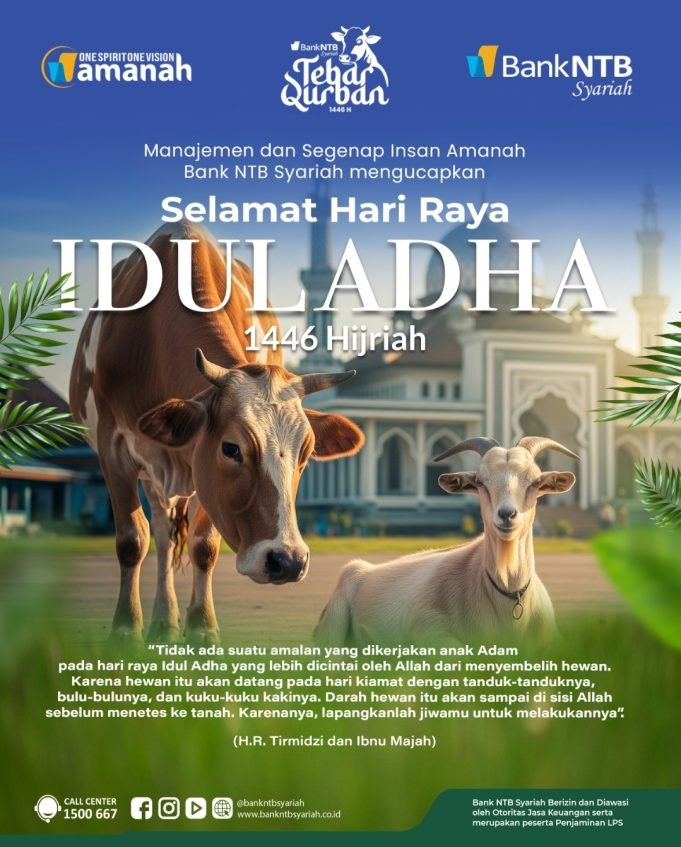 Bank NTB Syariah : Selamat Hari Raya Idul Adha 1446 H