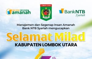Bank NTB Syariah : Selamat Milad Lombok Utara ke-17