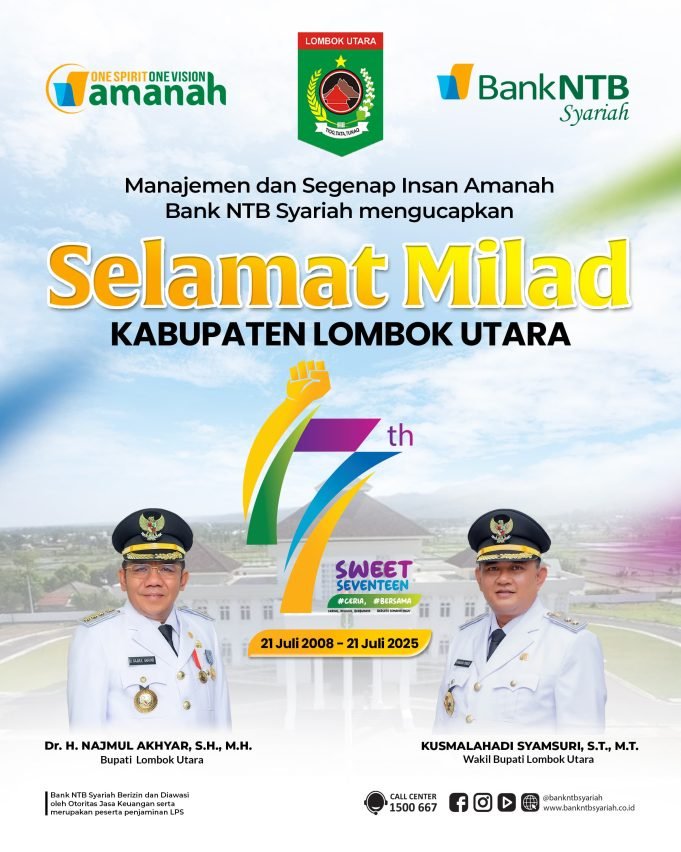 Bank NTB Syariah : Selamat Milad Lombok Utara ke-17