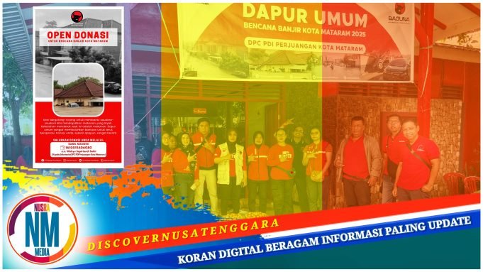 PDIP Dirikan Dapur Umum dan Open Donasi Untuk Bencana Banjir Mataram