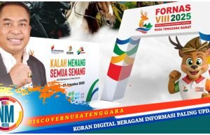 Fornas VIII NTB 2025, Dewan Sudirsah Sujanto : “Momentum Perkuat Kebersamaan, Bangkitkan Olahraga dan Ekonomi Lokal”