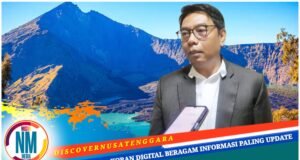 Dukung Penataan Jalur dan SOP Rinjani, Ketua Komisi II DPRD NTB : “Jangan Hilangkan Kelestarian dan Kearifan Lokal”