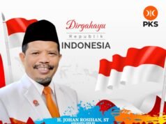 Anggota DPR RI (F-PKS) Dapil NTB 1 Pulau Sumbawa-Johan Rosihan : Dirgahayu RI ke-80