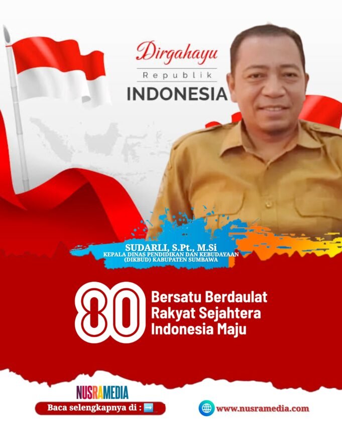 Keluarga Besar Dinas Dikbud Sumbawa : Dirgahayu RI ke-80