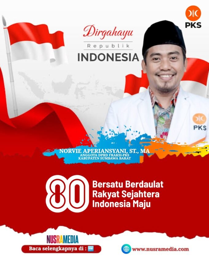 Anggota DPRD Sumbawa Barat-Norvie Aperiansyani : Dirgahayu RI ke-80