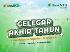 Gelegar Akhir Tahun Bank NTB Syariah : Pembiayaan Sejahtera iB Amanah