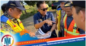 Dikawal Ketat Mori Hanafi, Penantian Panjang Masyarakat Bima Bakal Terjawabkan : Proyek Rp1 Triliun Siap Jalan 2026