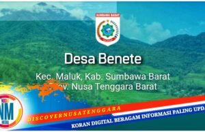 Desa Benete Jadi Pusat Pertambangan, Logistik, dan Destinasi Fotografi di KSB