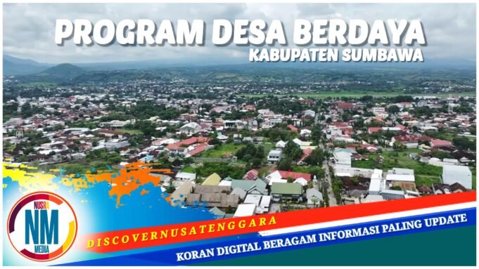 Program Desa Berdaya Transformatif Sasar Empat Desa di Sumbawa