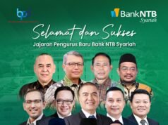 Selamat dan Sukses Jajaran Pengurus Baru Bank NTB Syariah