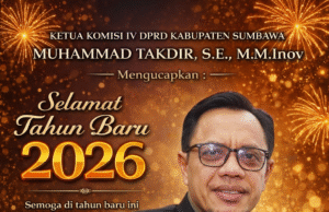 Ketua Komisi IV DPRD Sumbawa : Selamat Tahun Baru 2026