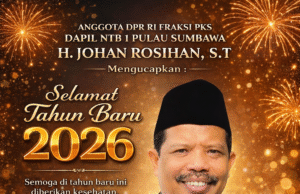 Anggota DPR RI Johan Rosihan : Selamat Tahun Baru 2026