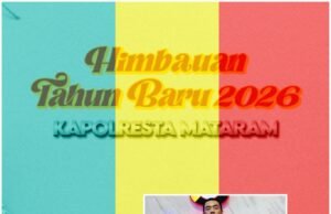 Kapolresta Mataram Imbau Warga Sambut Tahun Baru dengan Aman, Damai, dan Penuh Kepedulian