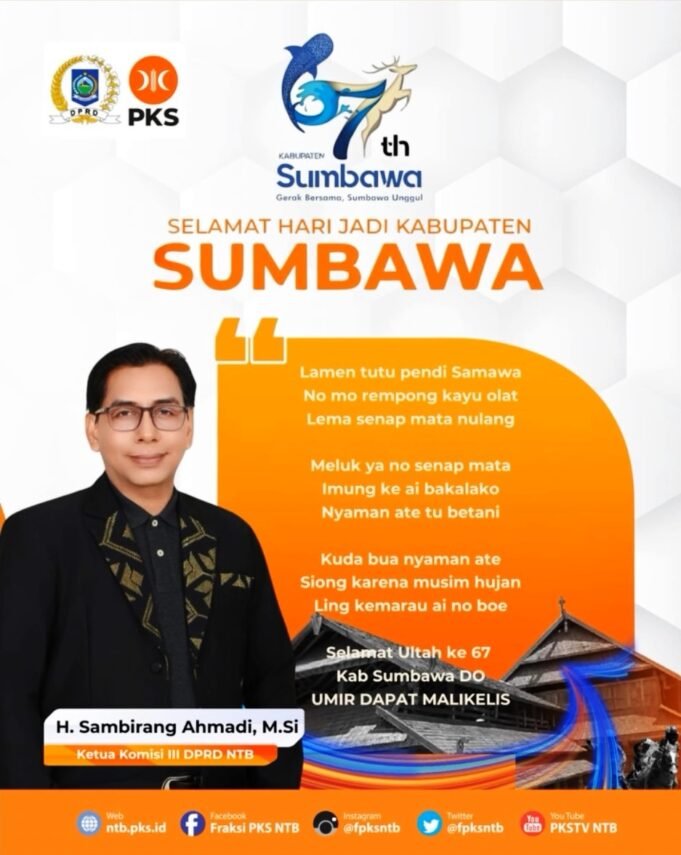 KETUA KOMISI III DPRD NTB : SELAMAT HARI JADI KABUPATEN SUMBAWA KE-67